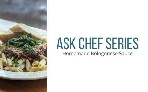 Chef Series: Homemade Bolognese Sauce